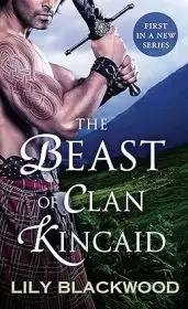 The Beast of Clan Kincaid