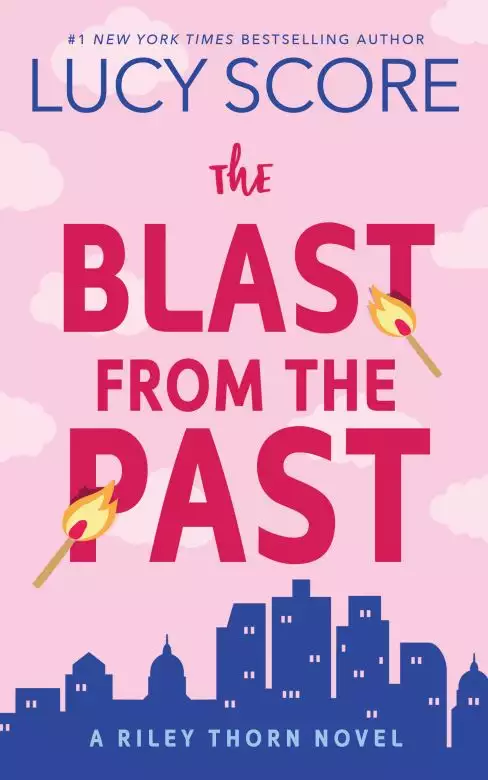 The Blast from the Past: A Riley Thorn Novel