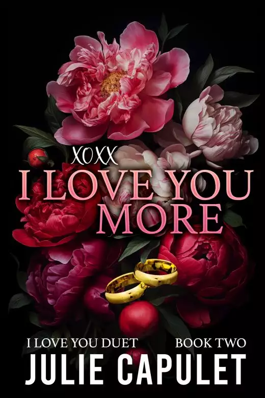 XOXX I Love You More: A Sexy Billionaire Romance