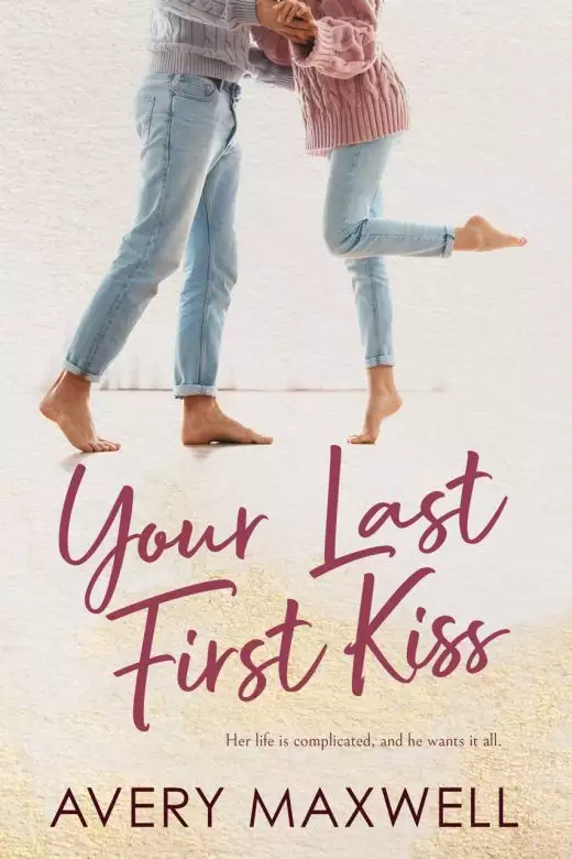 Your Last First Kiss