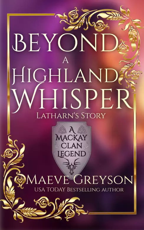 Beyond a Highland Whisper - A MacKay Clan Legend - Scottish Fantasy Romance