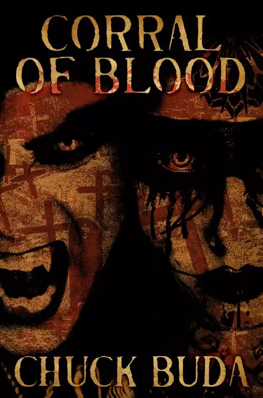 Corral of Blood: A Supernatural Western Thriller