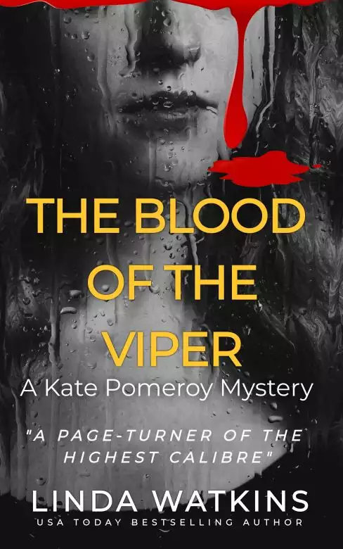 The Blood of the Viper, A Kate Pomeroy Mystery