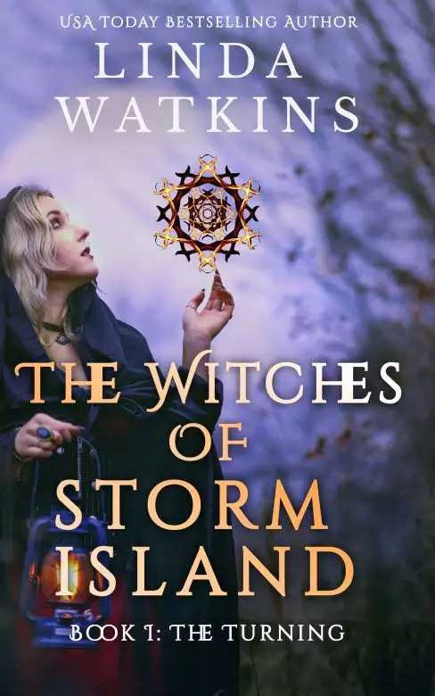 The Witches of Storm Island: Book I: The Turning