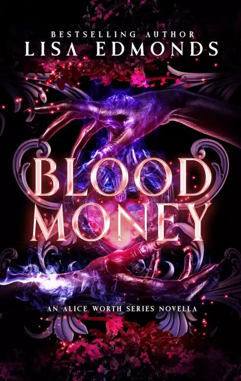 Blood Money: An Alice Worth Novella