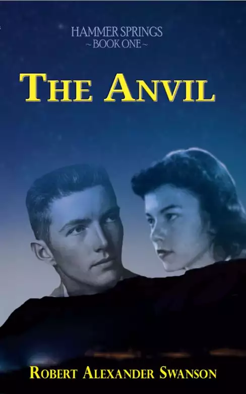 The Anvil - Book 1 of the Hammer Springs series