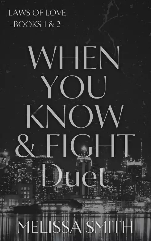 When You Know and Fight Duet