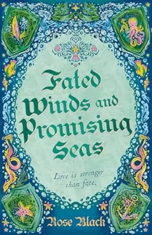 Fated Winds and Promising Seas