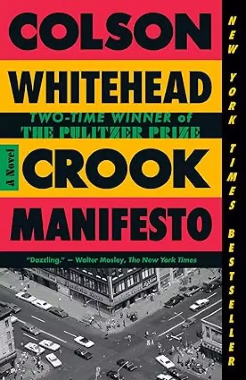 Crook Manifesto: A Novel