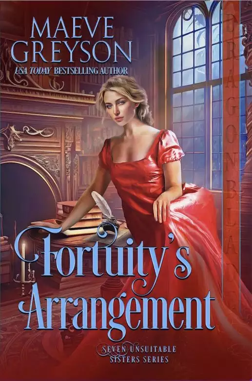 Fortuity's Arrangement: A Regency Historical Romance (Seven Unsuitable Sisters Book 2)