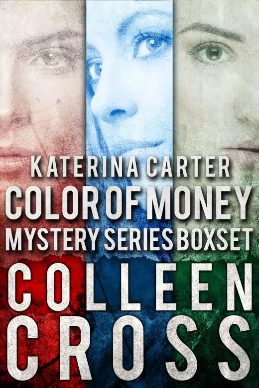 Katerina Carter Color of Money Mystery Boxed Set
