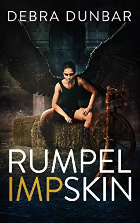 RumpelIMPskin: An Imp Series short story