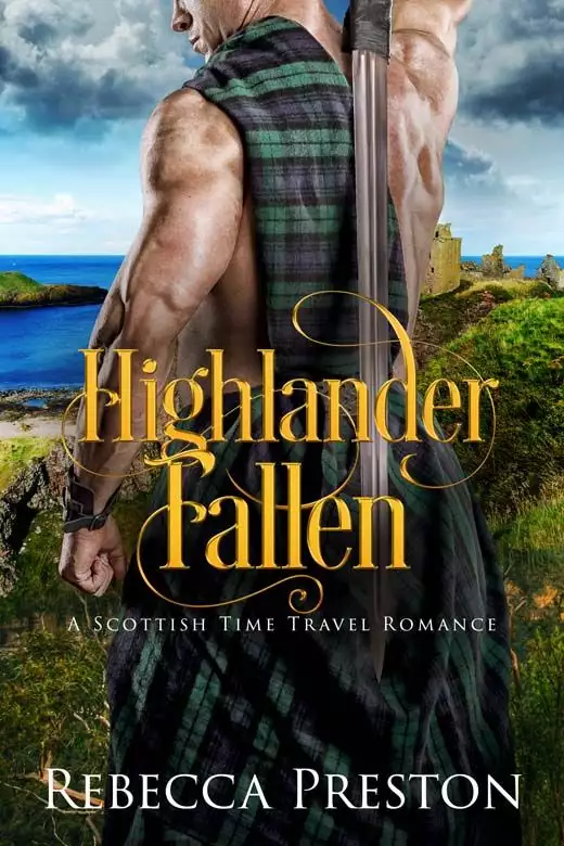 Highlander Fallen: A Scottish Time Travel Romance