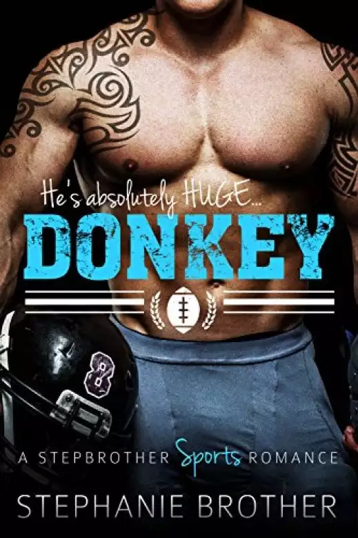 Donkey: A Stepbrother Sports Romance