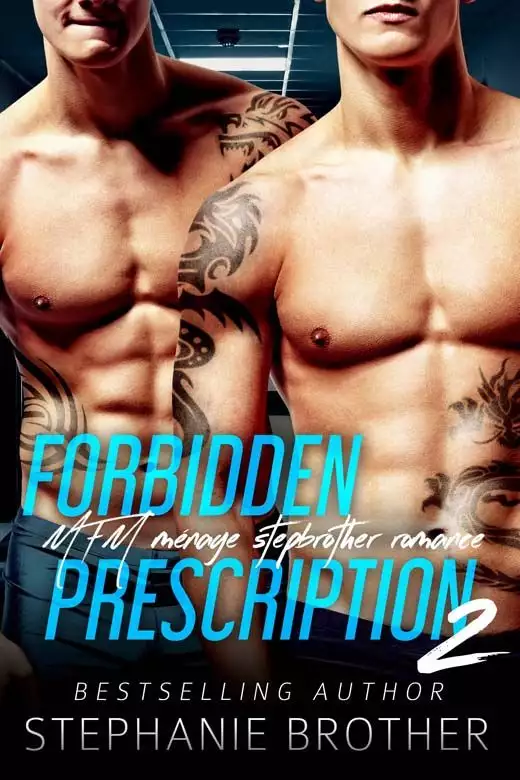 Forbidden Prescription 2: MFM Ménage Stepbrother Medical Romance