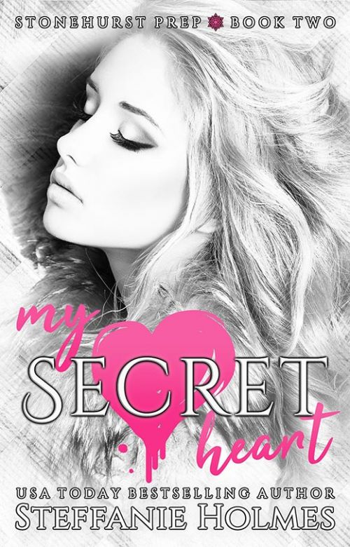 My Secret Heart: a dark high-school romance