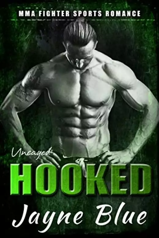 Hooked: MMA Fighter Sports Romance