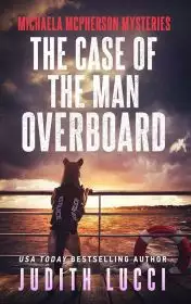 The Case of the Man Overboard