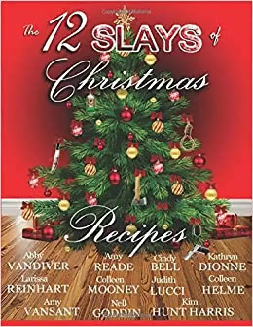 The 12 Slays of Christmas Recipe Book