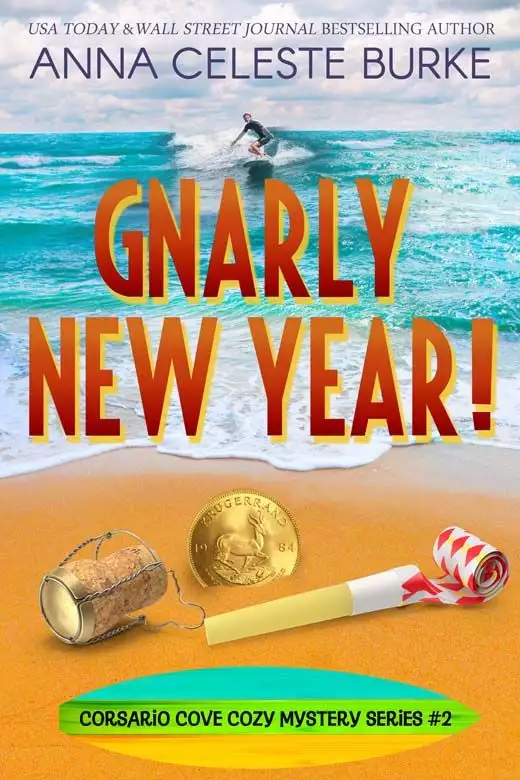 Gnarly New Year Corsario Cove Cozy Mystery #2