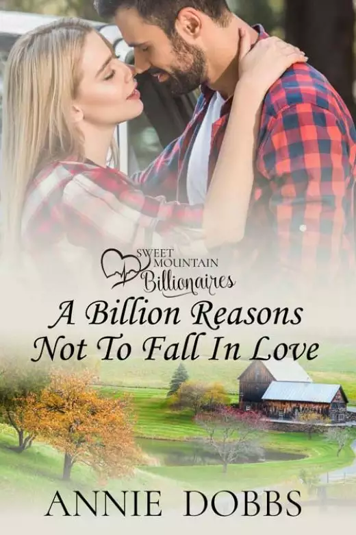 A Billion Reasons Not to Fall in Love