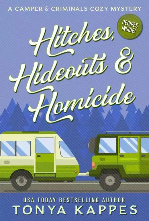 Hitches, Hideouts, & Homicide