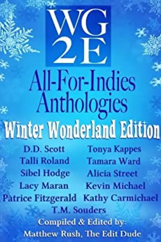 The WG2E All-for-Indies Anthologies: Winter Wonderland Edition