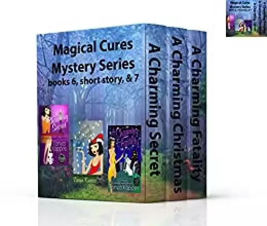 Magical Cures Mystery Series 6, 7, & Short Story