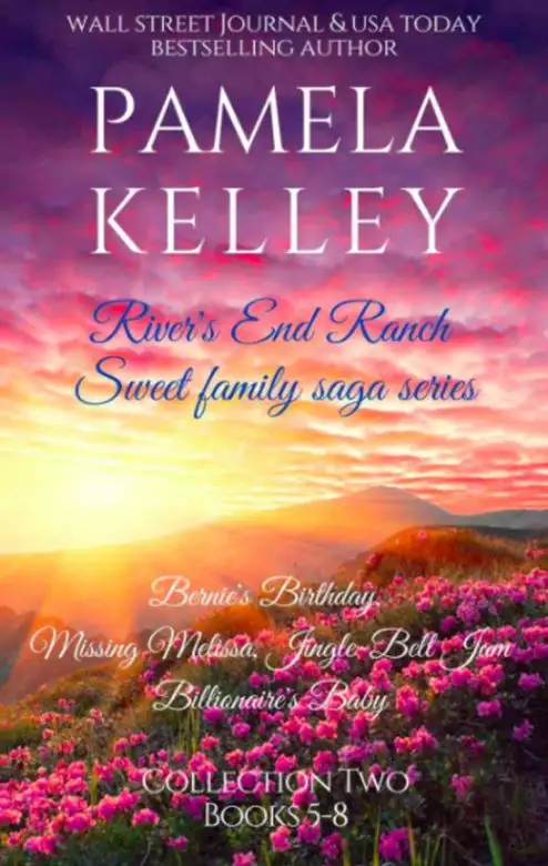 Pamela Kelley's River's End Ranch Boxed Set 5-8