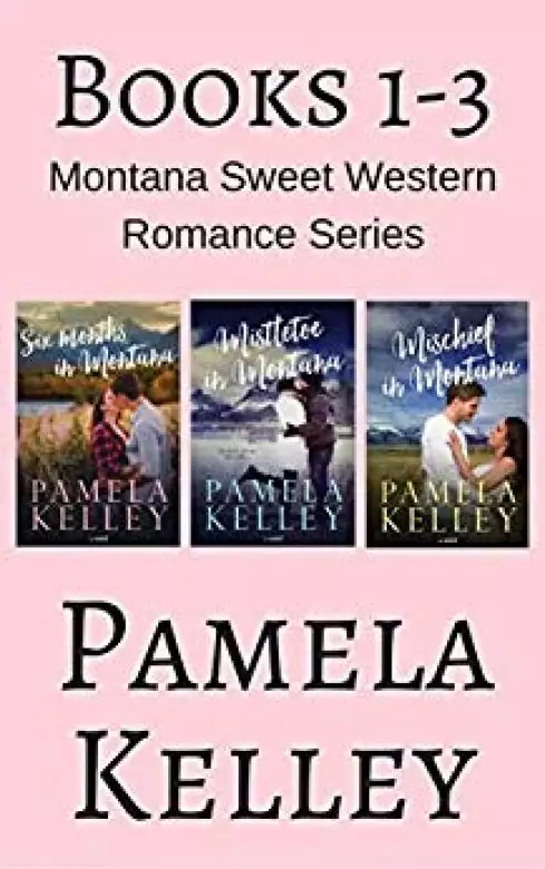 Sweet Western Romance in Montana Boxed Set: Books 1-3
