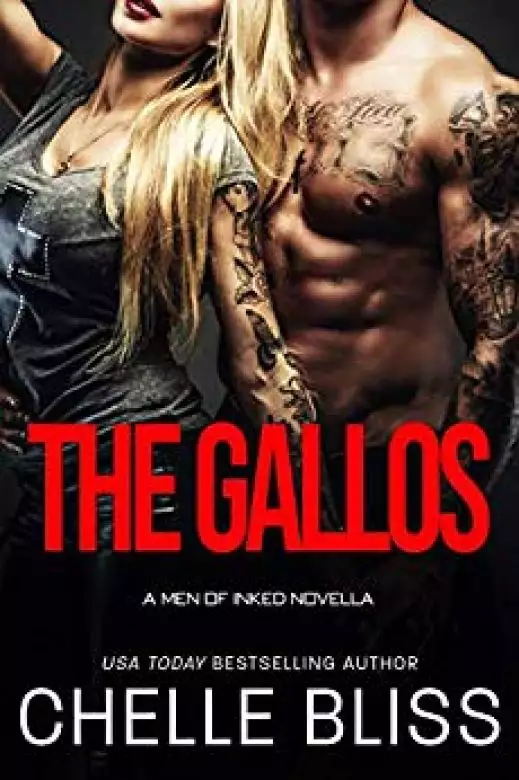 The Gallos: Men of Inked Prequel