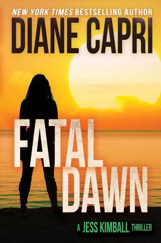 Fatal Dawn: A Gripping Jess Kimball Thriller