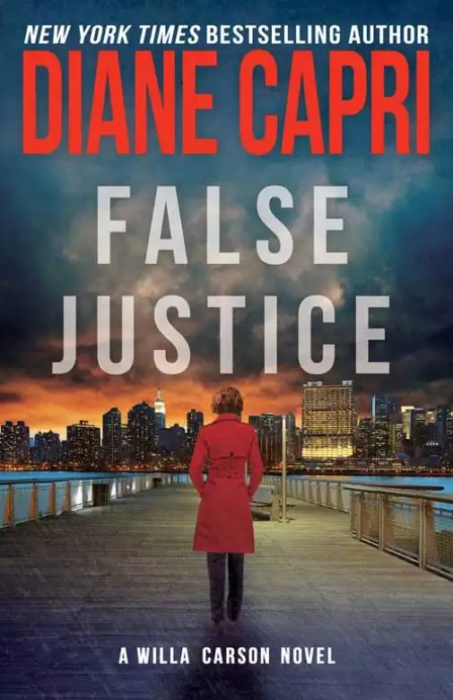 False Justice: A Judge Willa Carson Mystery