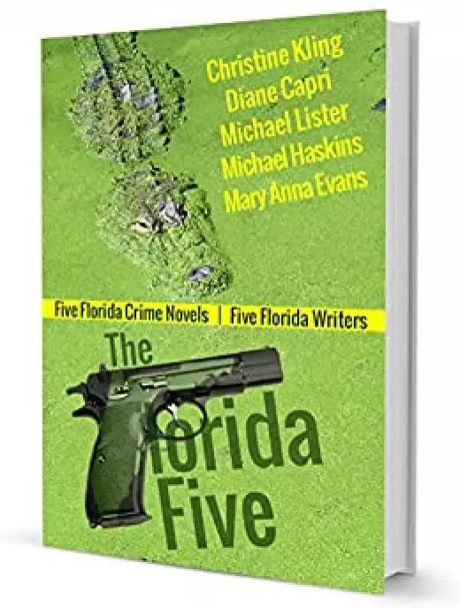 The Florida Five: Five Florida Crime Novels | Five Florida Writers