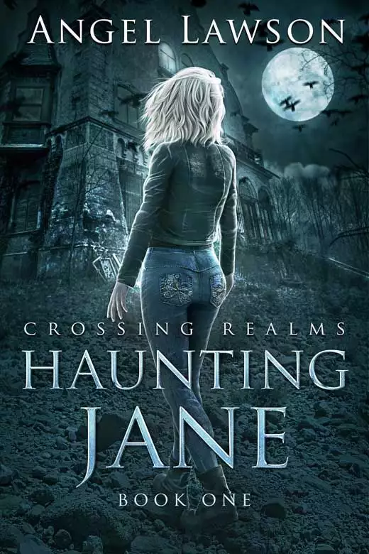 Haunting Jane: Crossing Realms