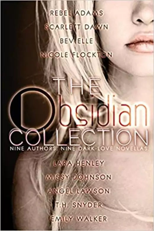 The Obsidian Collection