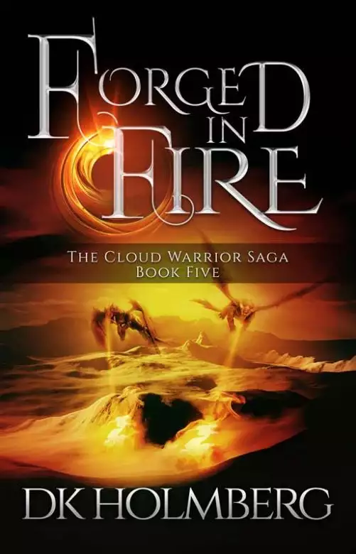 Forged in Fire: An Elemental Warrior Series