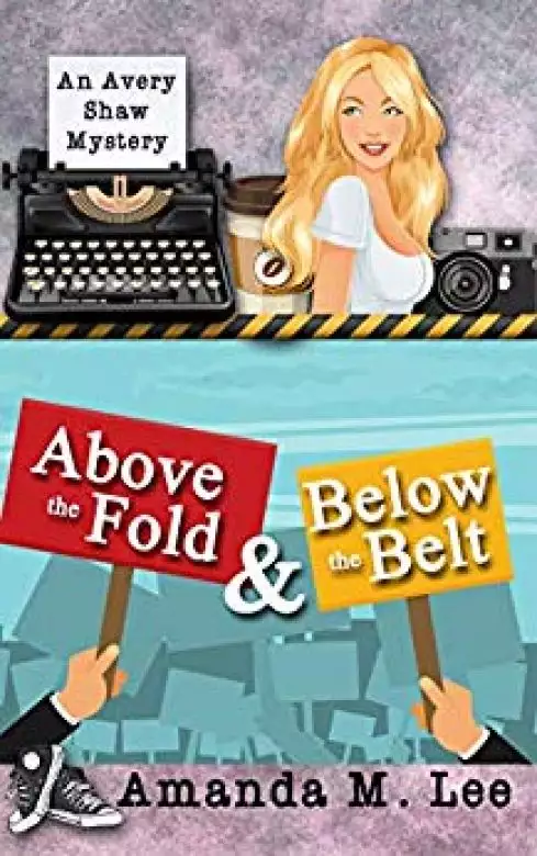 Above the Fold & Below the Belt