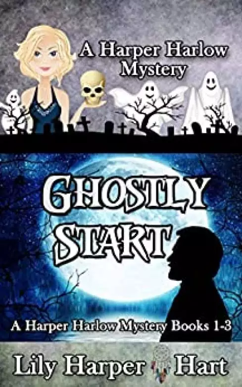 Ghostly Start: A Harper Harlow Mystery Books 1-3