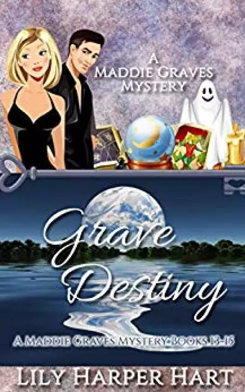 Grave Destiny: A Maddie Graves Mystery Books 13-15