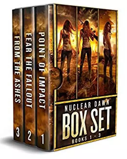 Nuclear Dawn Box Set Books 1-3: A Post-apocalyptic Survival Series