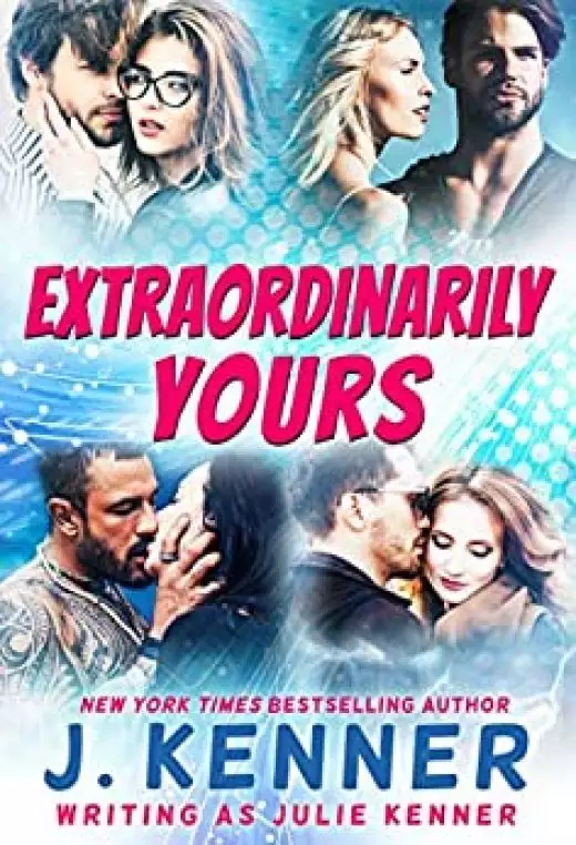 Extraordinarily Yours: Collection 1