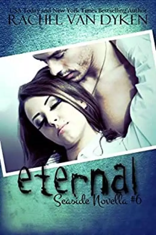 Eternal: A Seaside/Ruin Crossover Novella