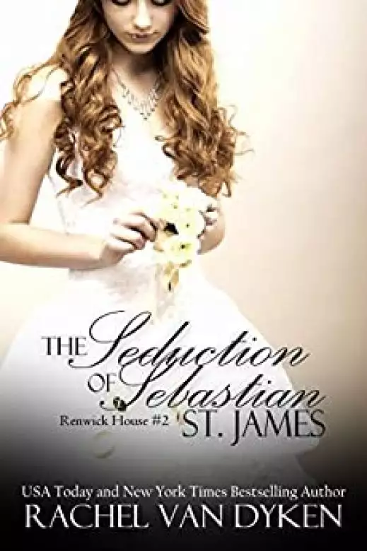 The Seduction of Sebastian St James