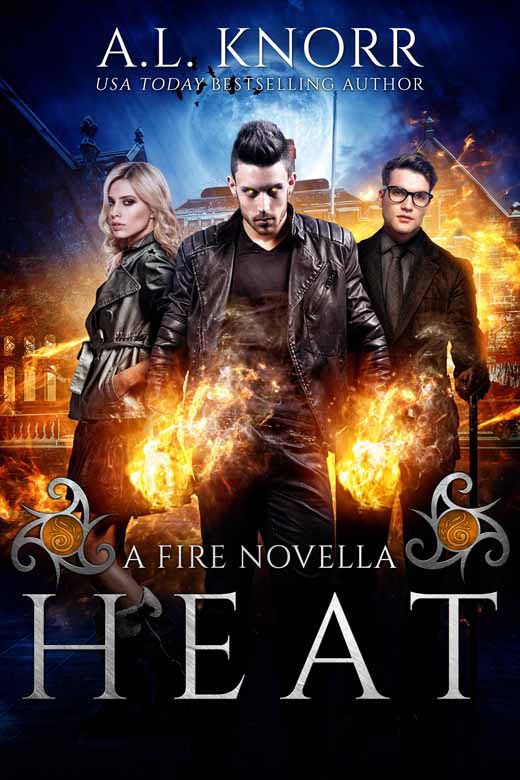 Heat: A Fire Novella and Elemental Spin-off