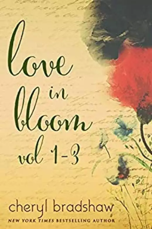 Love in Bloom : Volumes 1-3