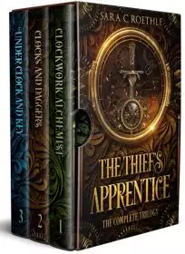 The Thief's Apprentice: The Complete Trilogy