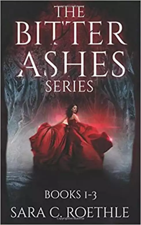 The Bitter Ashes Series: Books 1-3