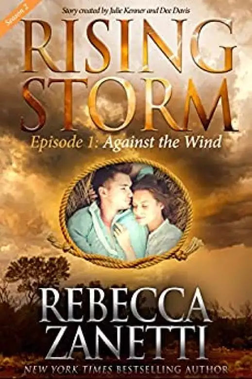 Against the Wind, Season 2, Episode 1 Rising Storm