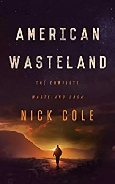 American Wasteland: The Complete Wasteland Saga